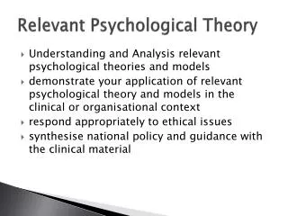 R elevant Psychological Theory