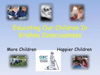 Educating Our Children In Krishna Consciousness