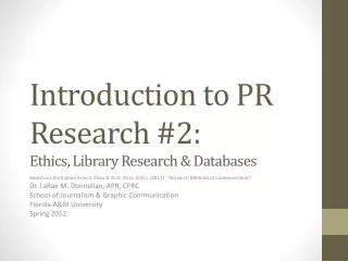 Introduction to PR Research #2: Ethics, Library Research &amp; Databases