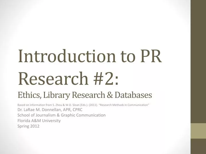 introduction to pr research 2 ethics library research databases