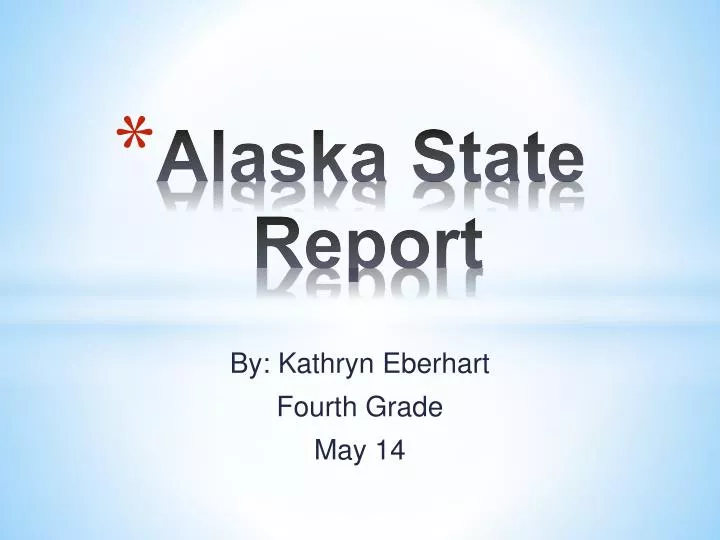 alaska state report
