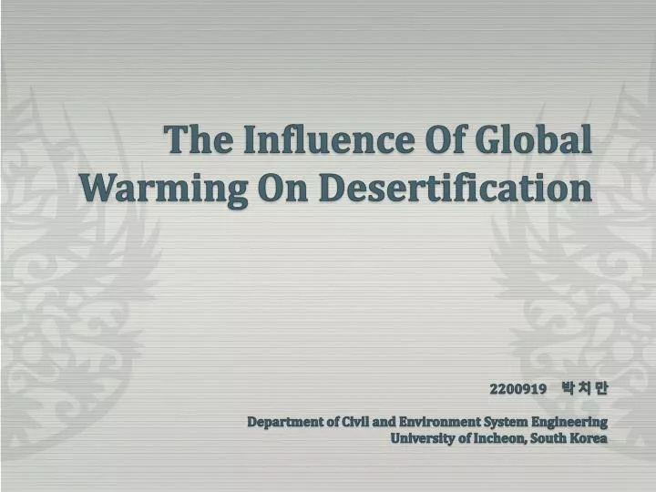the influence of global warming on desertification