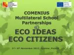 COMENIUS Multilateral School Partnerships - slide 1