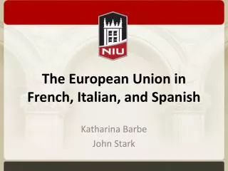 The European Union in French, Italian, and Spanish