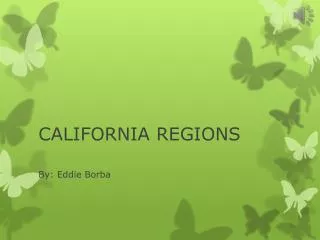 CALIFORNIA REGIONS