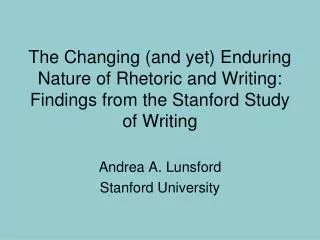 Andrea A. Lunsford Stanford University