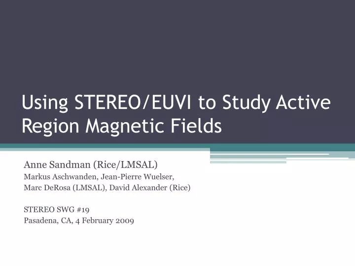 using stereo euvi to study active region magnetic fields
