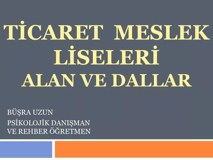 t caret meslek l seler alan ve dallar