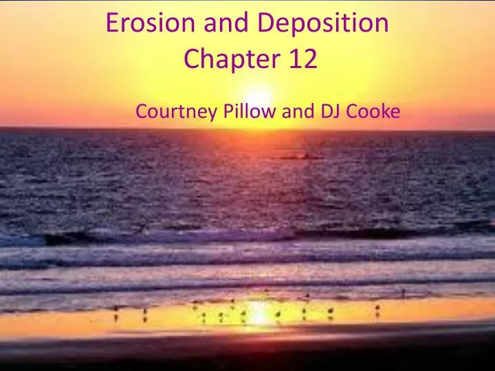 erosion and deposition chapter 12