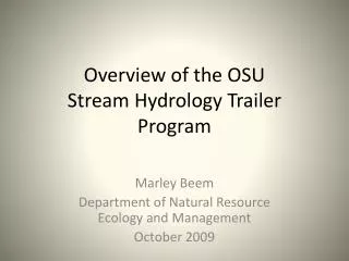 Overview of the OSU Stream Hydrology Trailer Program