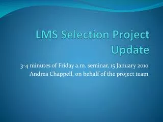 LMS Selection Project Update
