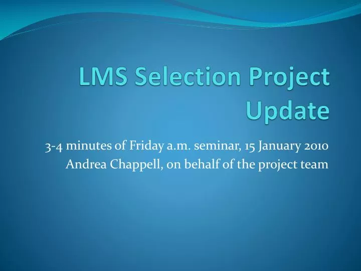 lms selection project update