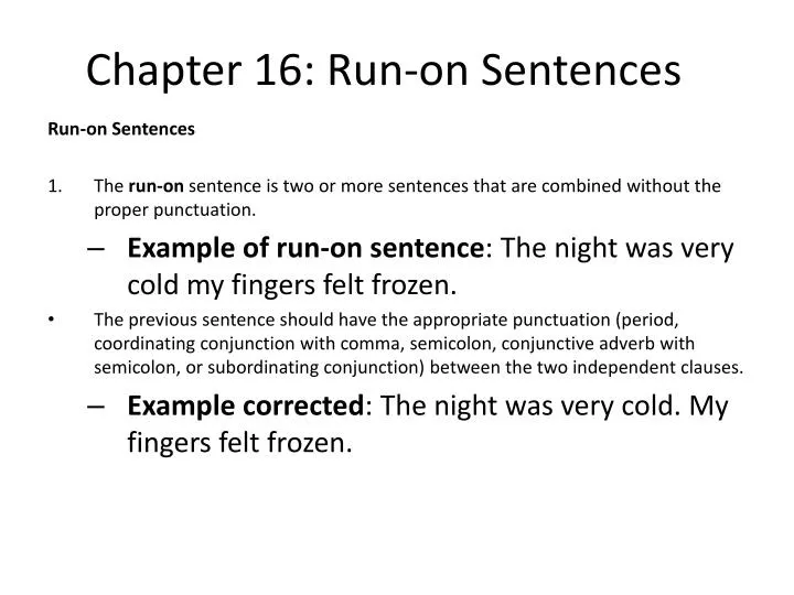 chapter 16 run on sentences
