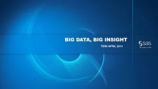 Big data, big insight