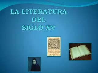 la literatura del siglo xv