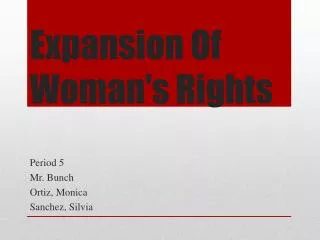 Expansion Of Woman's Rights