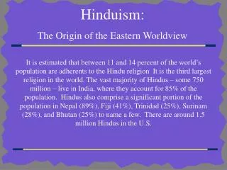 Hinduism: The Origin of the Eastern Worldview