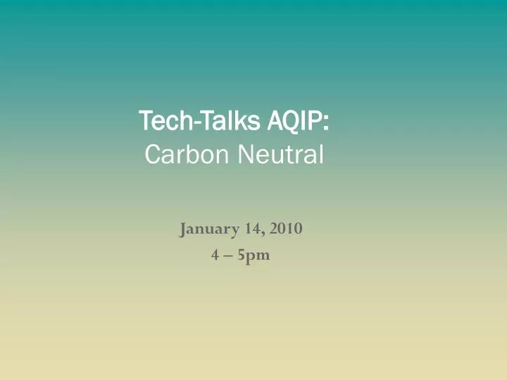 tech talks aqip carbon neutral