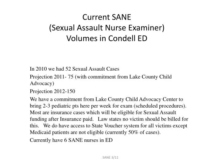 current sane sexual assault nurse examiner volumes in condell ed
