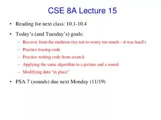 CSE 8A Lecture 15