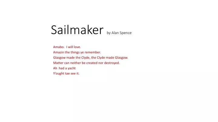 sailmaker by alan spence