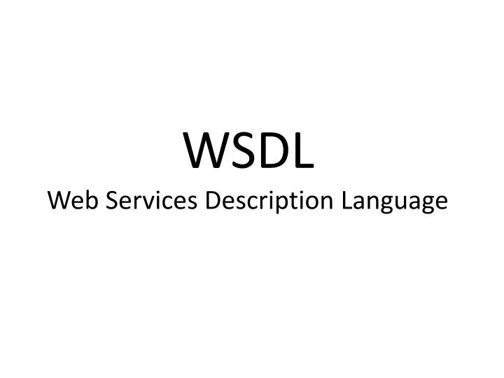 wsdl web services description language