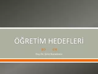 ret m hedefler