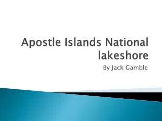 Apostle Islands National lakeshore