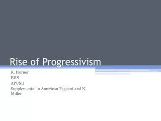 Rise of Progressivism
