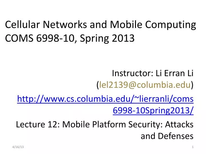 cellular networks and mobile computing coms 6998 10 spring 2013