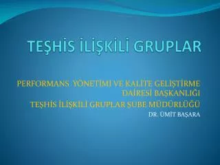 te h s l k l gruplar