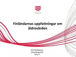 finl ndarnas uppfattningar om ldrev rden