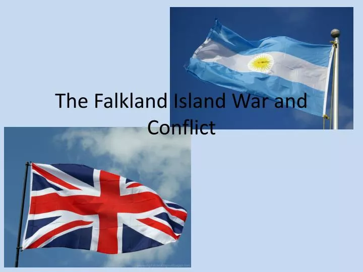 the falkland island war and conflict