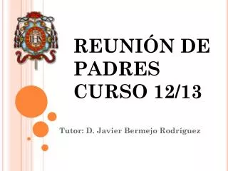 reuni n de padres curso 12 13