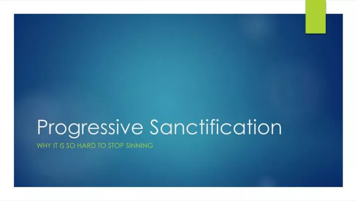 progressive sanctification