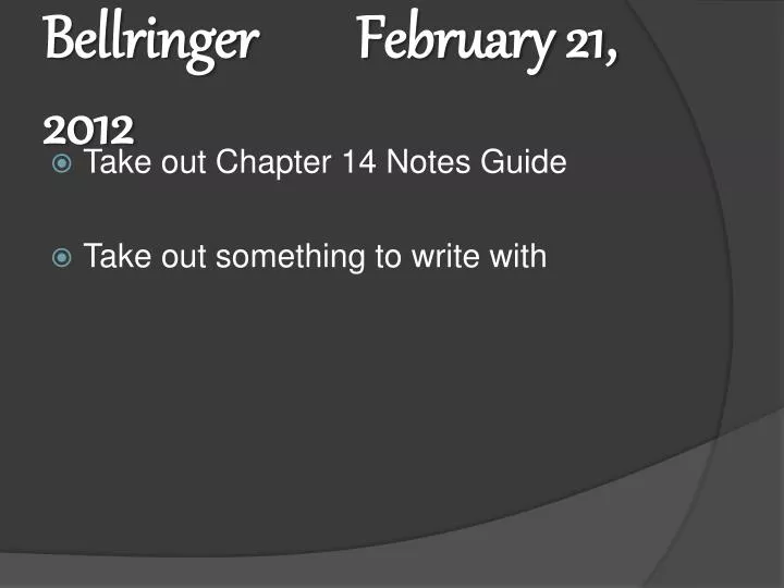 bellringer february 21 2012