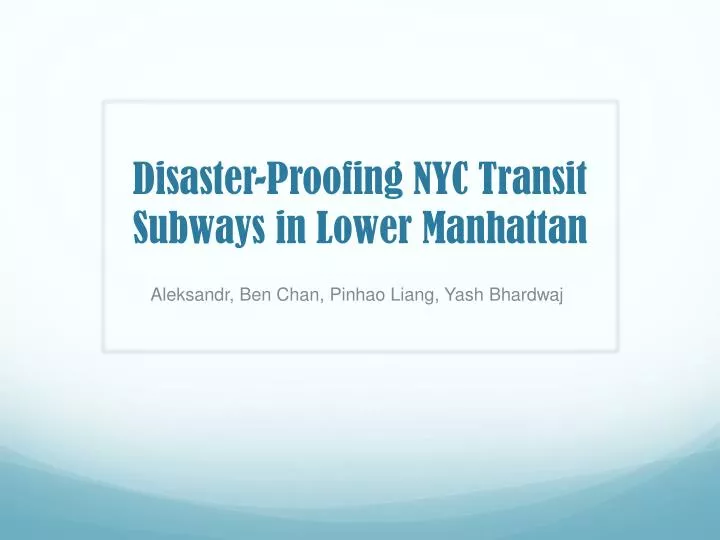 disaster proofing nyc transit subways in lower manhattan