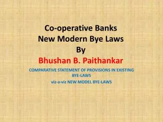 Co-operative Banks New Modern Bye Laws By Bhushan B. Paithankar