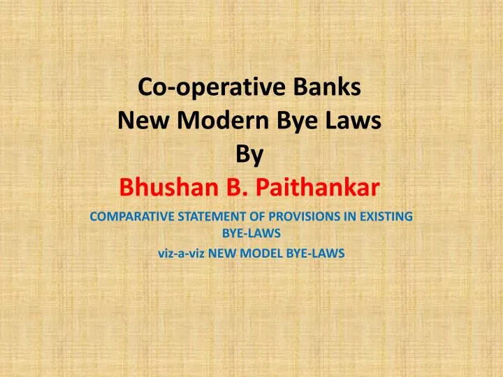 co operative banks new modern bye laws by bhushan b paithankar