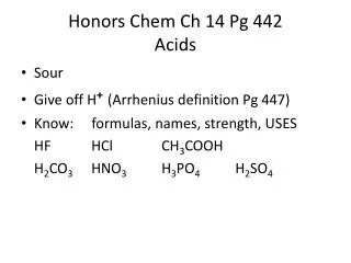 Honors Chem Ch 14 Pg 442 Acids