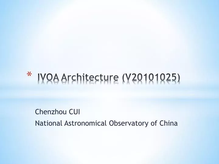ivoa architecture v20101025