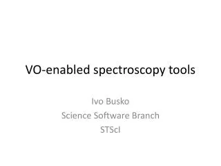 VO-enabled spectroscopy tools