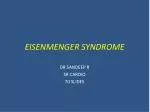 EISENMENGER SYNDROME