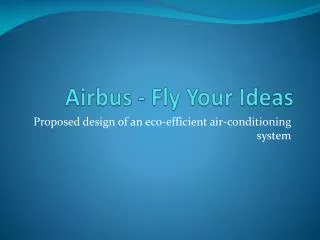 Airbus - Fly Your Ideas