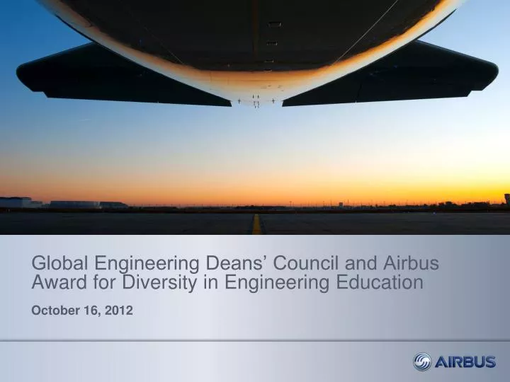 global engineering deans council and airbus award for diversity in engineering education