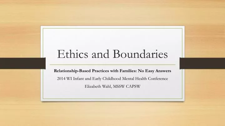ethics and boundaries