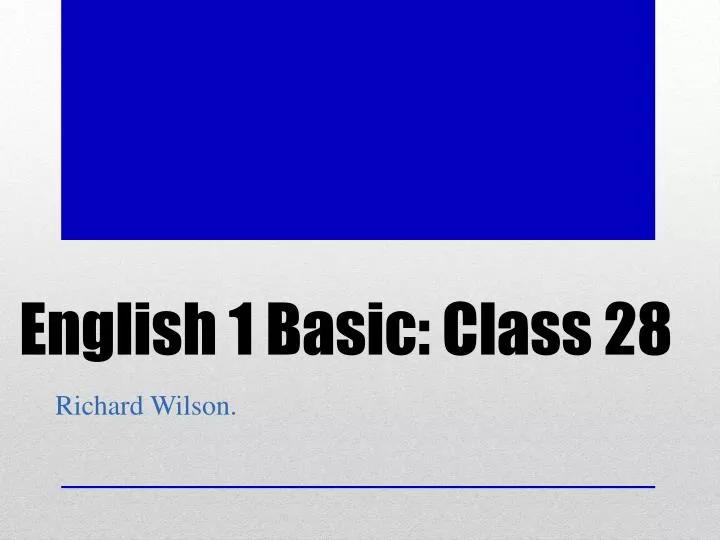 english 1 basic class 28