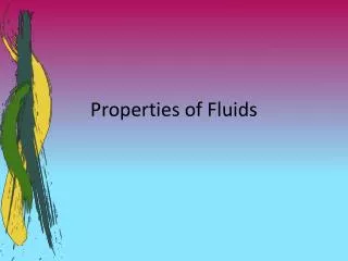 Properties of Fluids