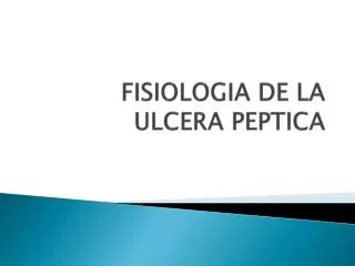 fisiologia de la ulcera peptica