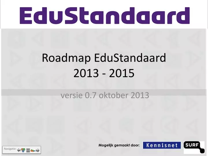 roadmap edustandaard 2013 2015